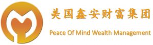 Peace of Mind Wealth Management 鑫安财富集团
